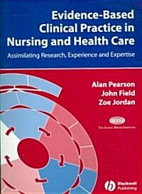 Evidence Based Clinical Practice Nursing (Paperback)