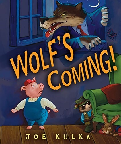 Wolfs Coming! (Hardcover)