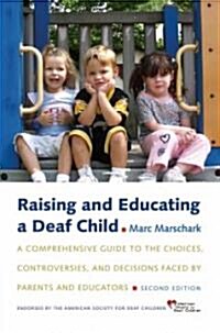 Raising And Educating a Deaf Child (Hardcover, 2nd)