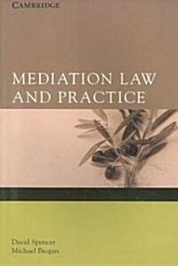 Mediation Law and Practice (Paperback)
