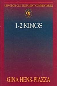 [중고] Abingdon Old Testament Commentaries: 1 - 2 Kings (Paperback)