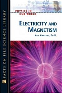 Electricity and Magnetism (Hardcover)