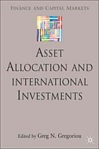 Asset Allocation and International Investments (Hardcover)
