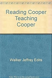 Reading Cooper, Teaching Cooper (Hardcover)