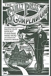 Skullz Press Compendium (Paperback)