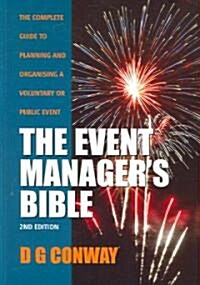 The Event Managers Bible (Paperback, 2nd)