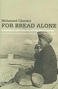For Bread Alone (Paperback)