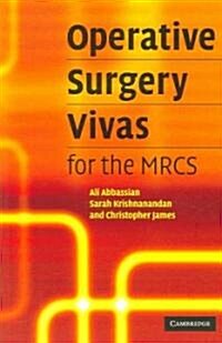 Operative Surgery Vivas for the MRCS (Paperback)