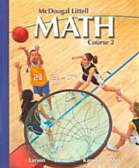 [중고] McDougal Littell Math Course 2: Student Edition 2007 (Hardcover)