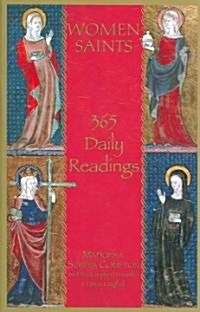 Women Saints: 365 Daily Readings (Paperback)