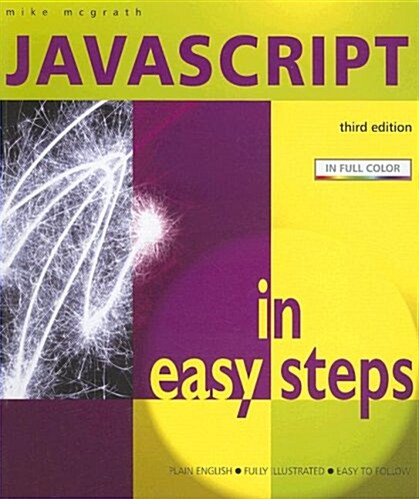 Javascript in Easy Steps (Paperback, 3 Rev ed)