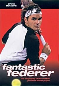 Fantastic Federer (Hardcover)