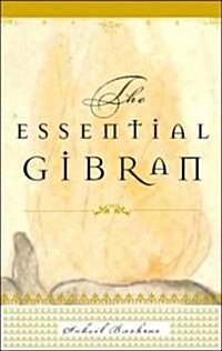 The Essential Gibran (Hardcover)