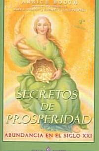 Secretos De Prosperidad/Secrets of Prosperity (Paperback, 4th)