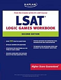 Kaplan Lsat Logic Games (Paperback, 2nd, Workbook)