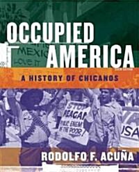 Occupied America (Paperback, 6th)