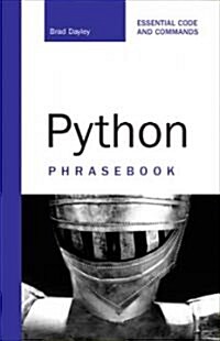 Python Phrasebook: Essential Code and Commands (Paperback)