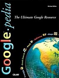 Googlepedia (Paperback, 1st)