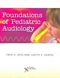 Foundations of Pediatric Audiology (Paperback)