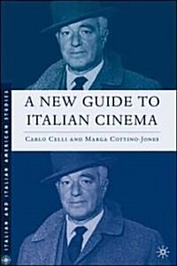 A New Guide to Italian Cinema (Hardcover, 2007)