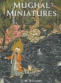 Mughal Miniatures (Paperback)