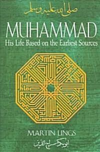 Muhammad: His Life Based on the Earliest Sources (Paperback, 5, Edition, Revise)