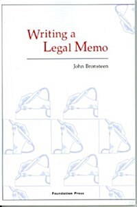 Writing a Legal Memo (Paperback)