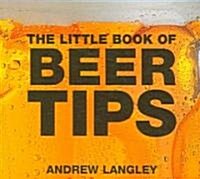 The Little Book of Beer Tips (Paperback)