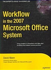 Workflow in the 2007 Microsoft Office System (Paperback)