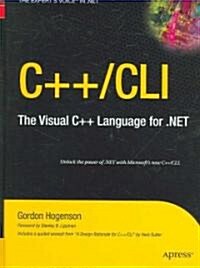 C++/CLI: The Visual C++ Language for .Net (Hardcover)
