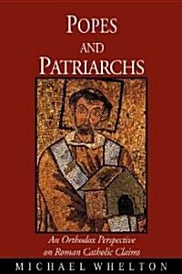 Popes And Patriarchs (Paperback)