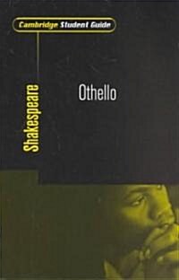 Cambridge Student Guide to Othello (Paperback)