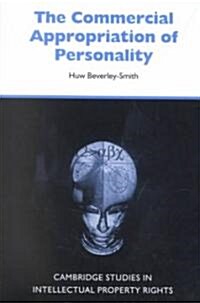 The Commercial Appropriation of Personality (Hardcover)