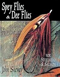 Spey Flies and Dee Flies (Paperback)
