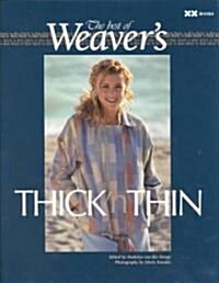 Thick n Thin: The Best of Weavers (Paperback)