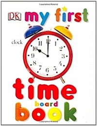 Time Board Book (Board Book)