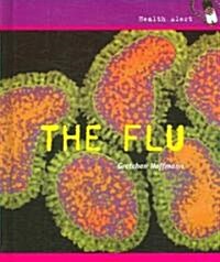 The Flu (Library Binding)