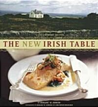 The New Irish Table: 70 Contemporary Recipes (Paperback)