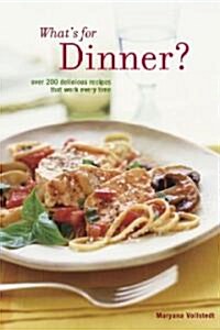 Whats for Dinner? (Paperback, Reprint)