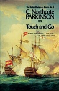 Touch and Go (Paperback)