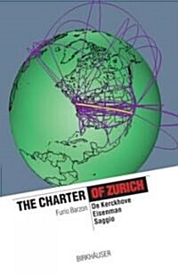 The Charter of Zurich (Paperback)