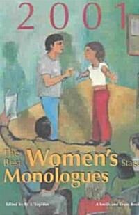 The Best Womens Stage Monologues of 2001 (Paperback)