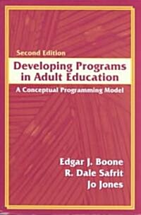 Developing Programs in Adult Education (Paperback, 2nd)