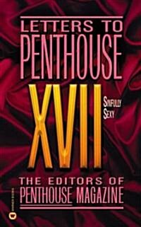 Letters to Penthouse XVII: Sinfully Sexy (Mass Market Paperback)