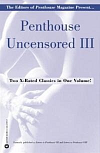 Penthouse Uncensored III (Paperback)