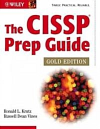 The Cissp Prep Guide (Hardcover, CD-ROM)