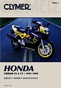 Honda CBR F2 And F3 1991-1998 (Paperback, 2nd ed.)