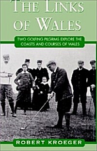 The Links of Wales (Paperback)