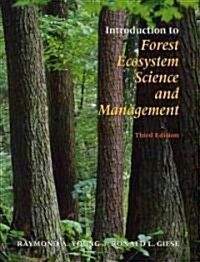 Introduction to Forest Ecosystem Science and Management (Hardcover, 3)