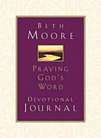 Praying Gods Word Devotional Journal (Hardcover)